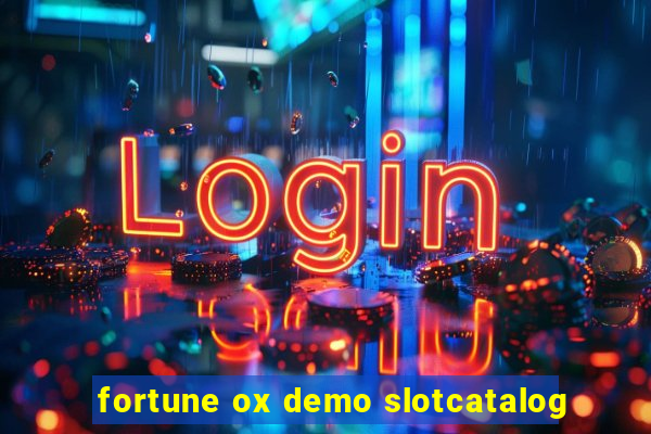 fortune ox demo slotcatalog